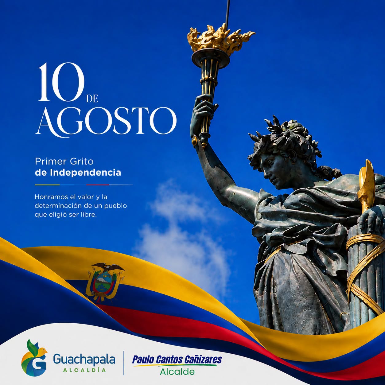 Flyer conmemorativo por el 10 de Agosto, Primer Grito de Independencia